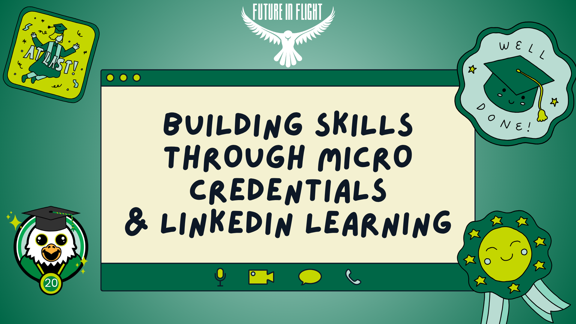 the title is building skills through micro credentials and linkdin learning. the background is a retro computer window with various graduation stickers.